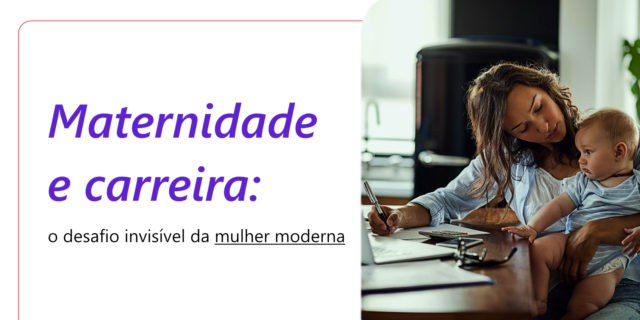Maternidade e carreira – blog